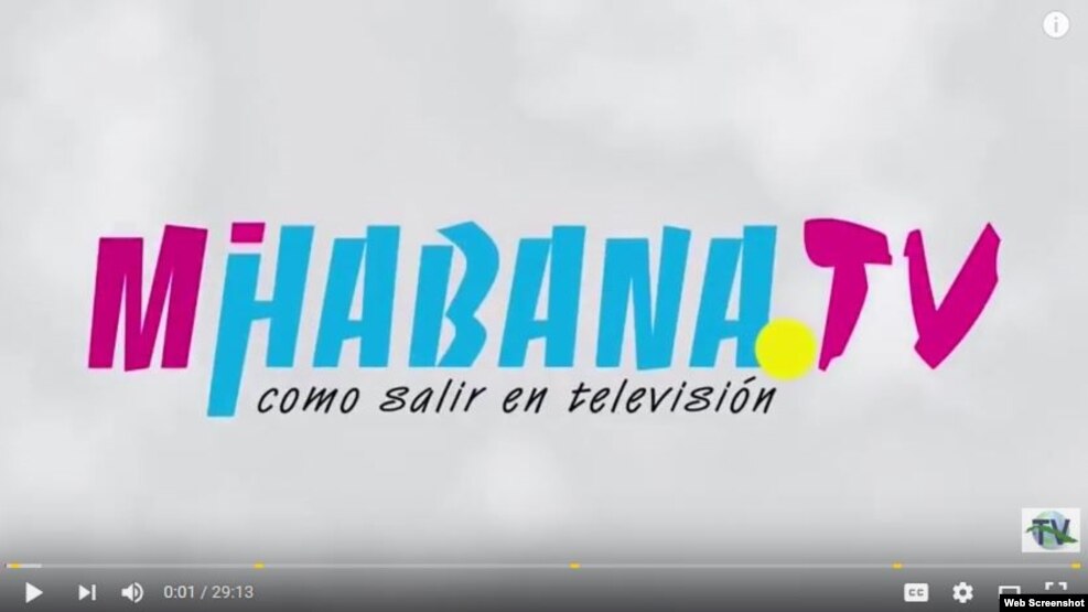 Canal privado Mi Habana TV tiene un espacio en YouTube.